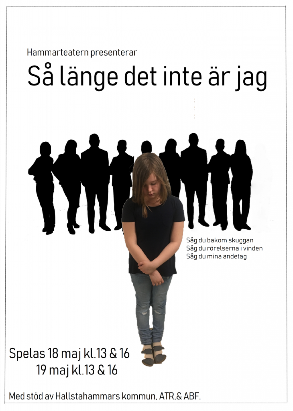 Sa lange det inte ar jag affisch